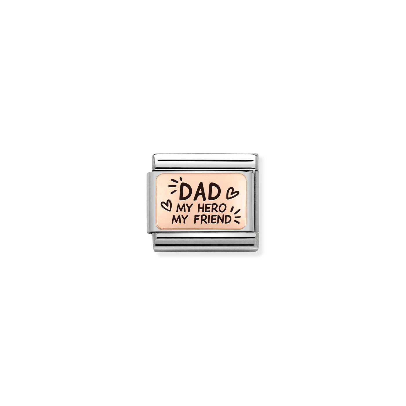Nomination Classic Rose Gold Dad My Hero My Friend Charm - Rococo Jewellery